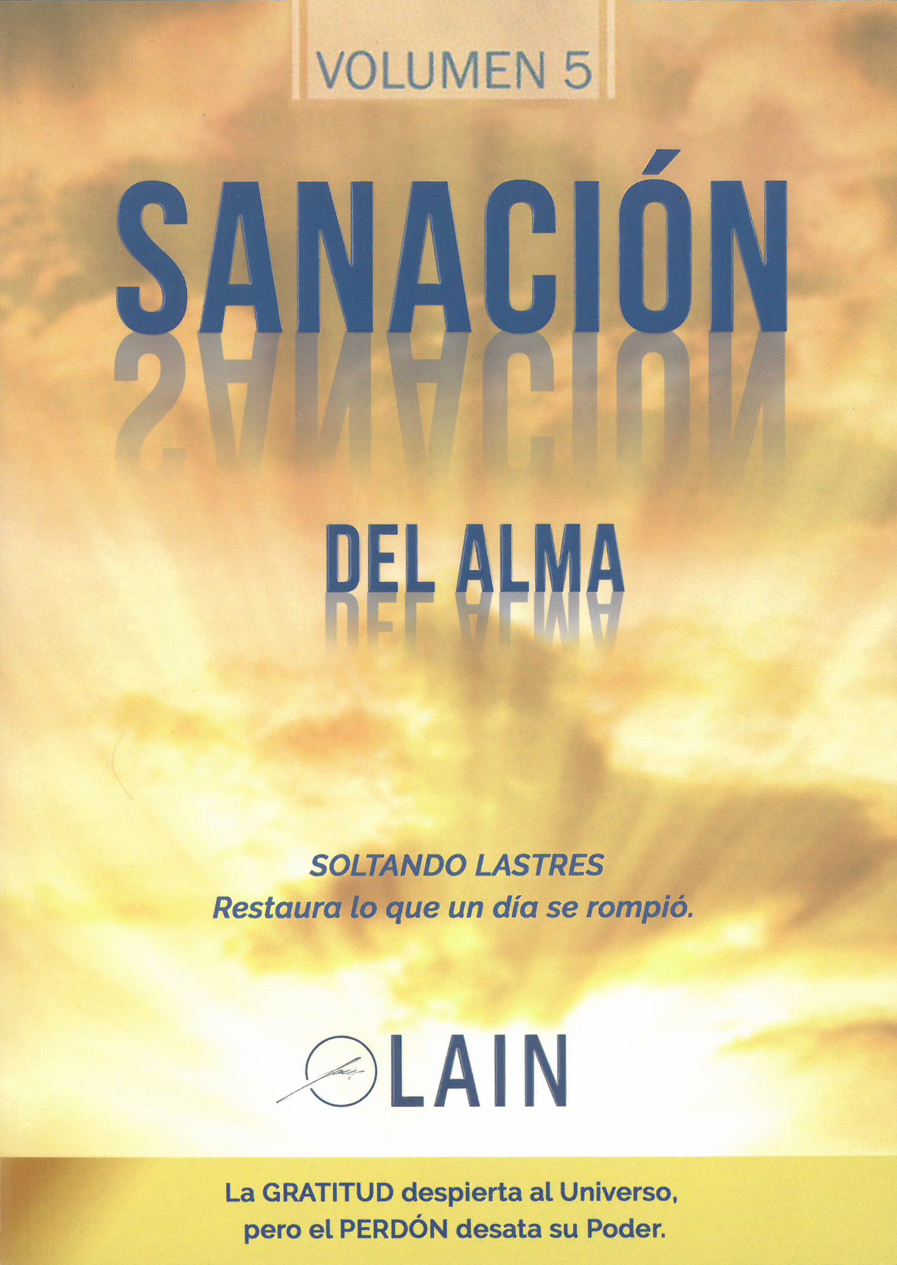 
            Sanación Del Alma Vol. 5