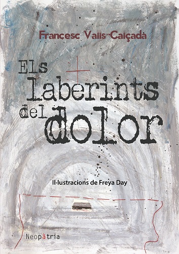 
            Els laberints del dolor