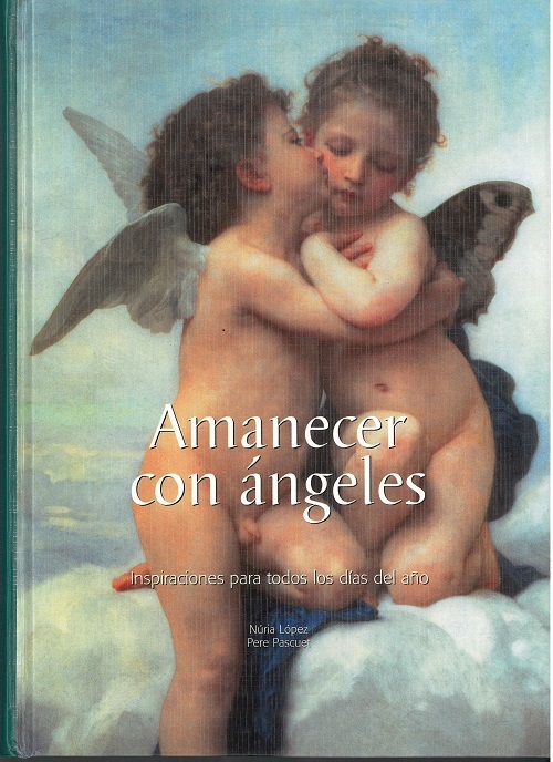 
            Amanecer con ángeles