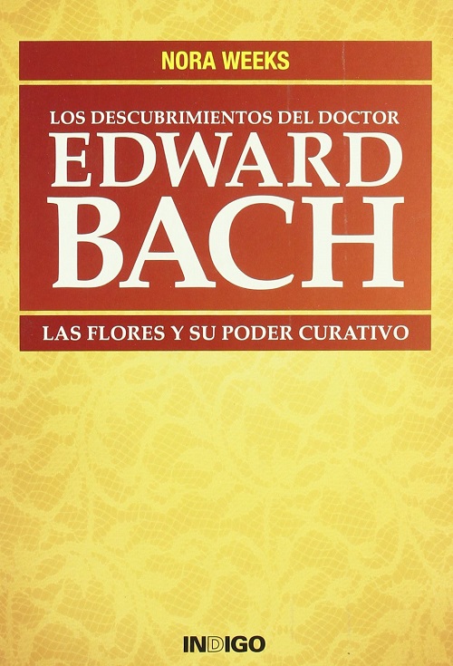 
            Descubrimientos del Doctor Edward Bach