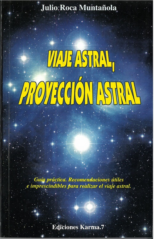 
            Viaje astral, proyección astral