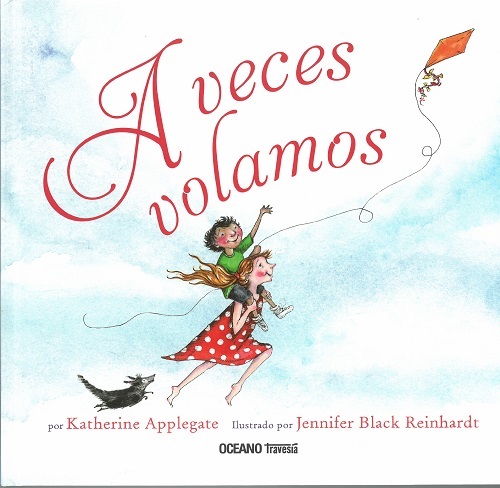 
            A veces volamos