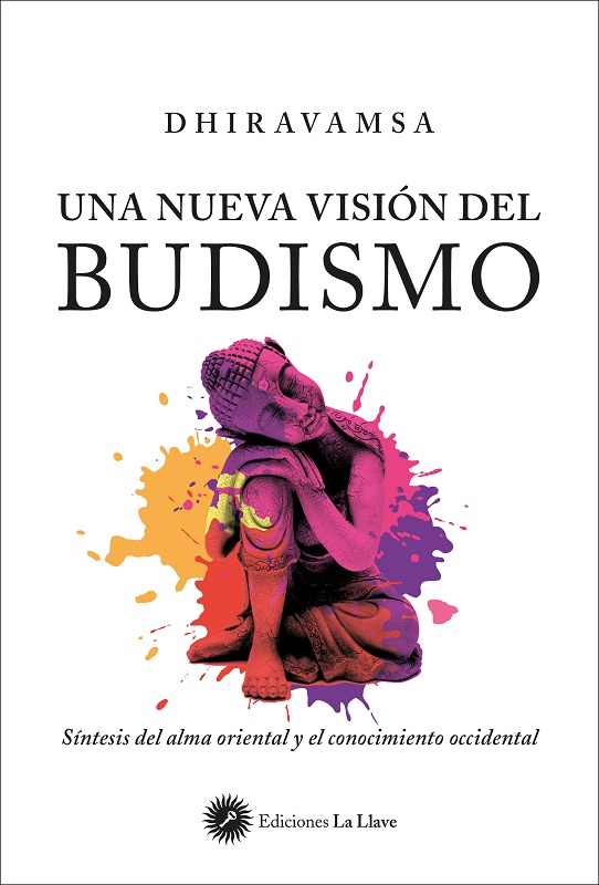 
            Una nueva visión del budismo