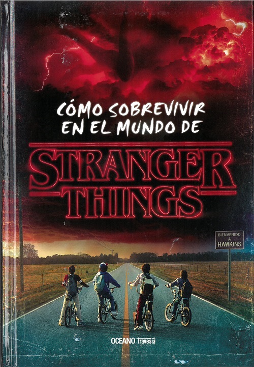 
            Cómo sobrevivir en el mundo de Stranger Things