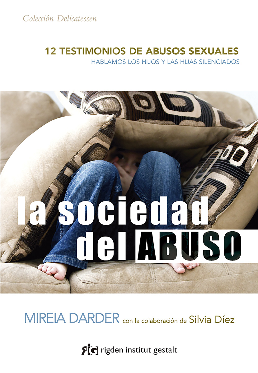 
            La sociedad del abuso