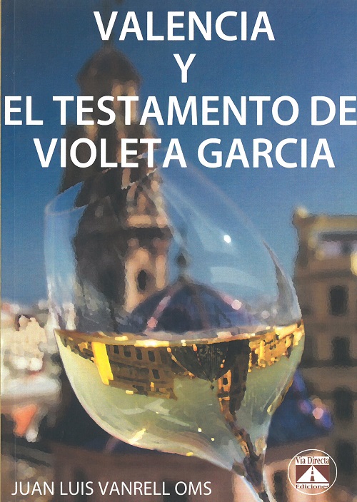 
            Valencia y el testamento de Violeta García