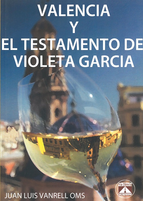 Valencia y el testamento de Violeta García