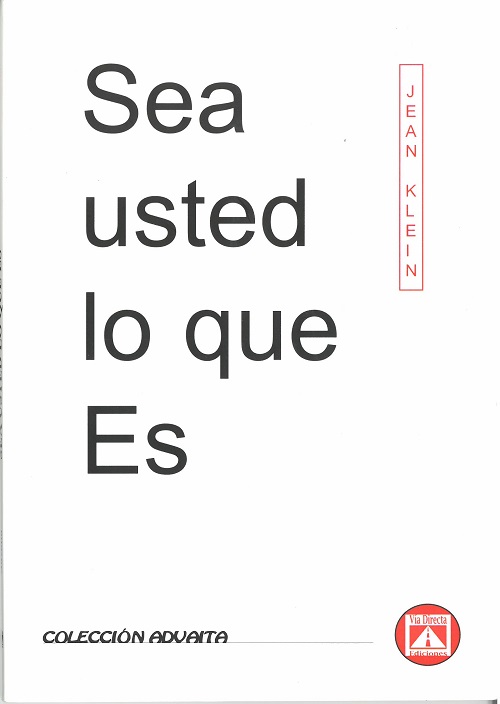 
            Sea usted lo que es