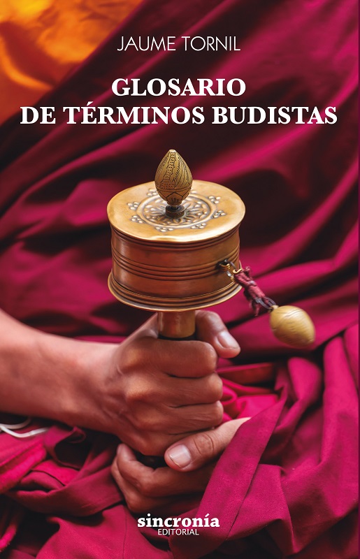 
            Glosario de términos budistas