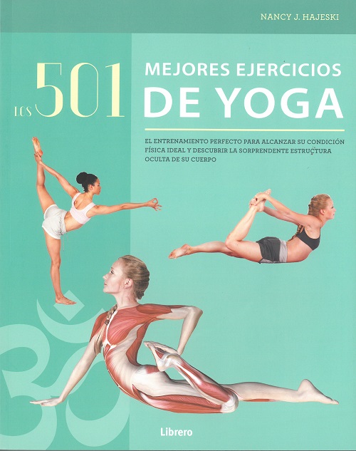 
            Los 501 mejores ejercicios de yoga