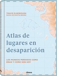 
            Atlas de lugares en desaparición