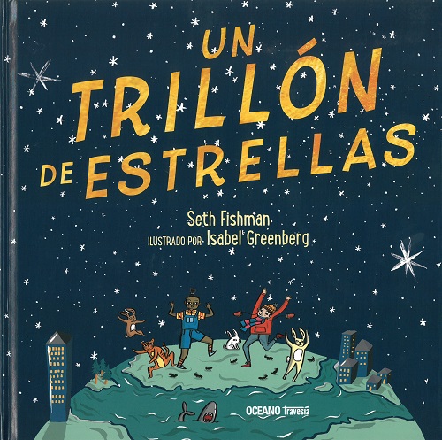 
            Un trillón de estrellas
