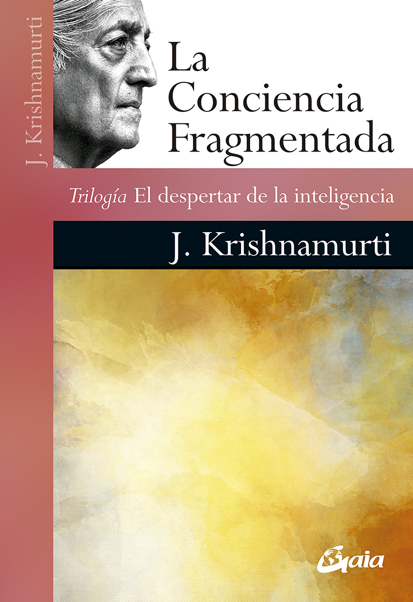 
            La conciencia fragmentada