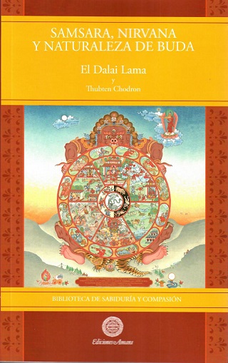 
            Samsara, nirvana y naturaleza de buda