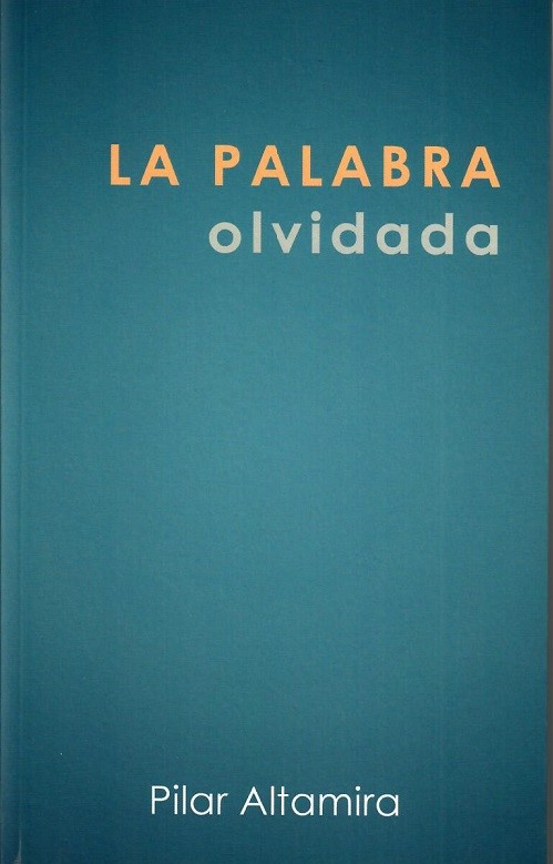 
            La palabra olvidada