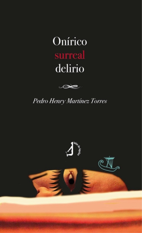 Onírico, surreal, delirio