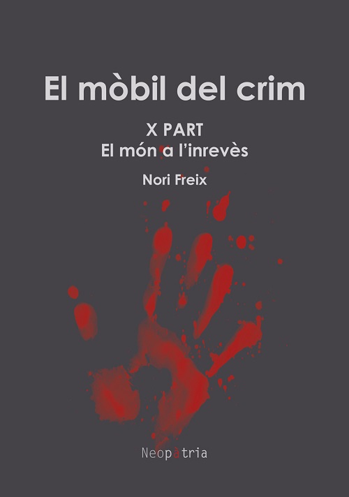 El móbil del crim