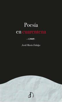 
            Poesía en cuarentena