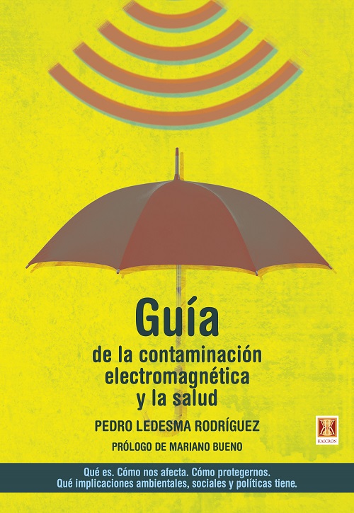 
            Guía de la contaminación electromagnética y la salud