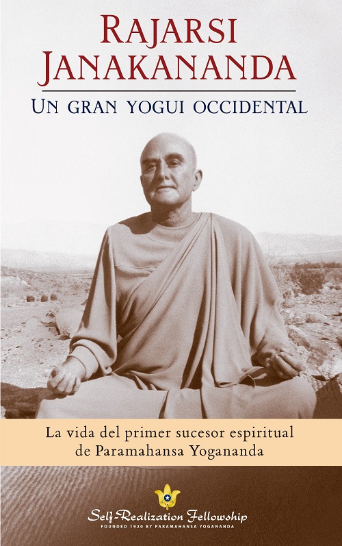 
            Rajarsi janakananda, un gran yogui occidental