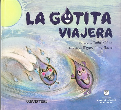 
            La gotita viajera