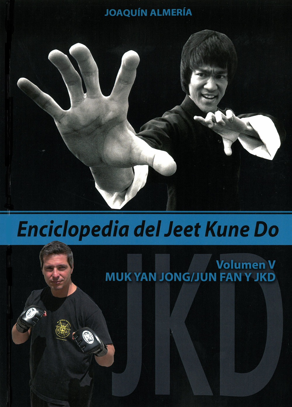 
            Enciclopedia del Jeet Kune Do