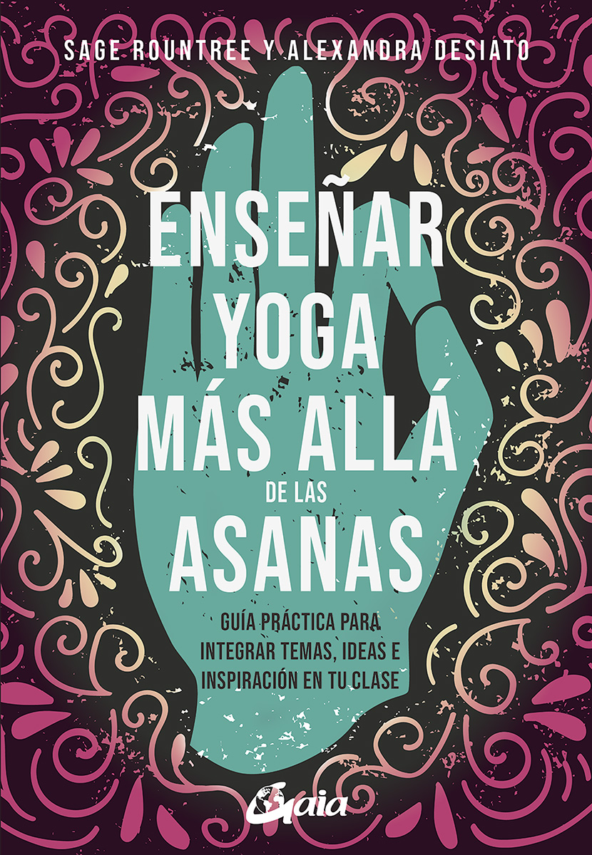 
            Enseñar yoga más allá de las asanas