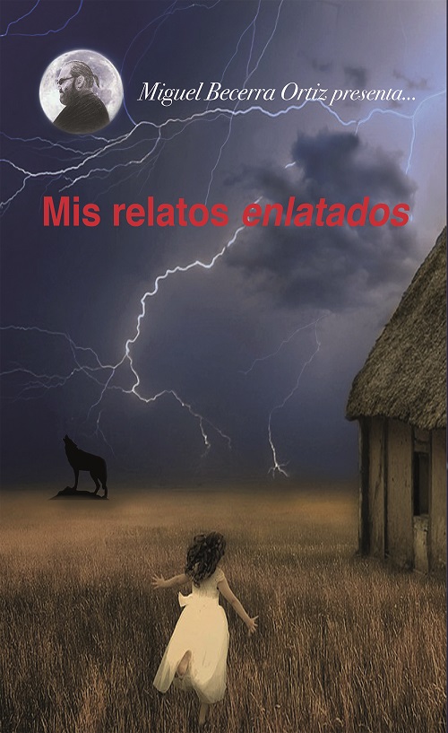 Mis relatos enlatados