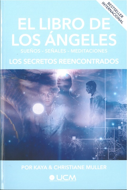 El libro de los Ángeles, Los Secretos reencontrados