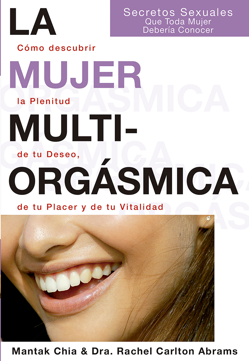 
            La mujer multiorgásmica