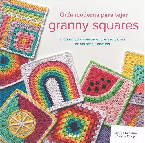 
            Guía moderna para tejer granny squares
