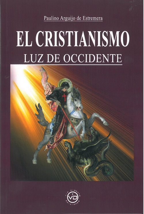 
            El cristianismo luz de occidente