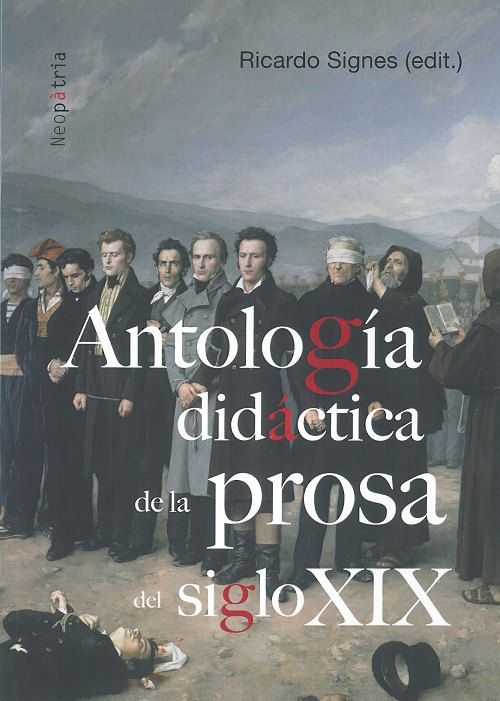 
            Antología didáctica de la prosa del siglo XIX