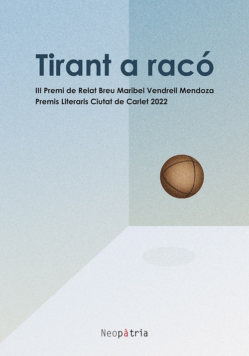 
            Tirant a racó