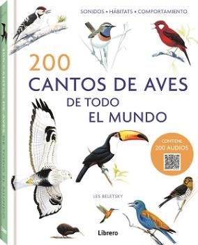 
            200 Cantos de aves de todo el mundo (Contiene 200 Audios )