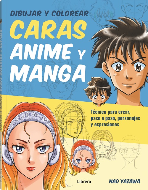 
            Dibujar y colorear caras Anime y Manga