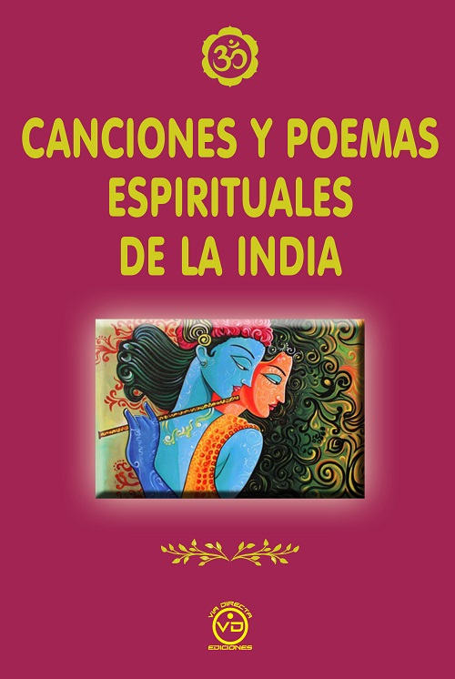 
            Canciones y poemas espirituales de la India