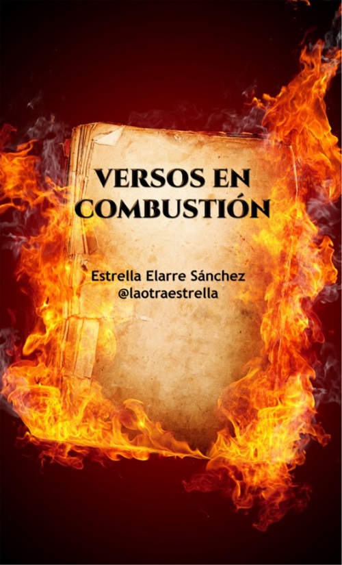 
            Versos en combustión