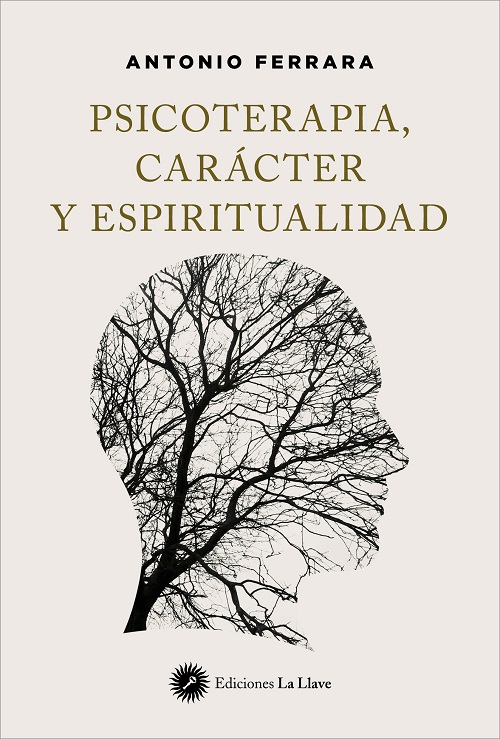 
            Psicoterapia, carácter y espiritualidad