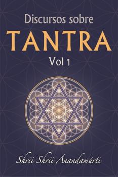 
            Discursos sobre Tantra Vol.1