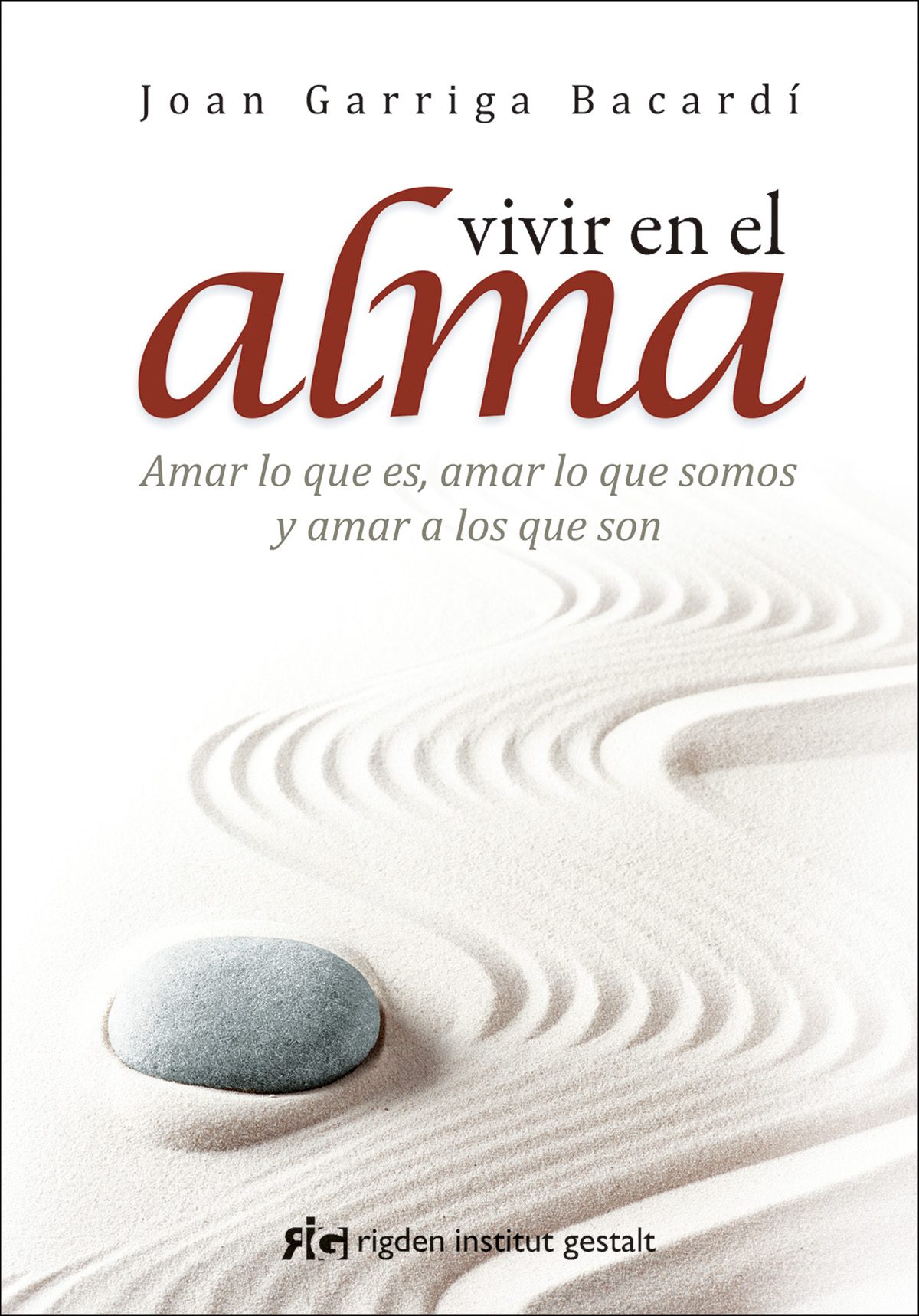 Vivir en el alma