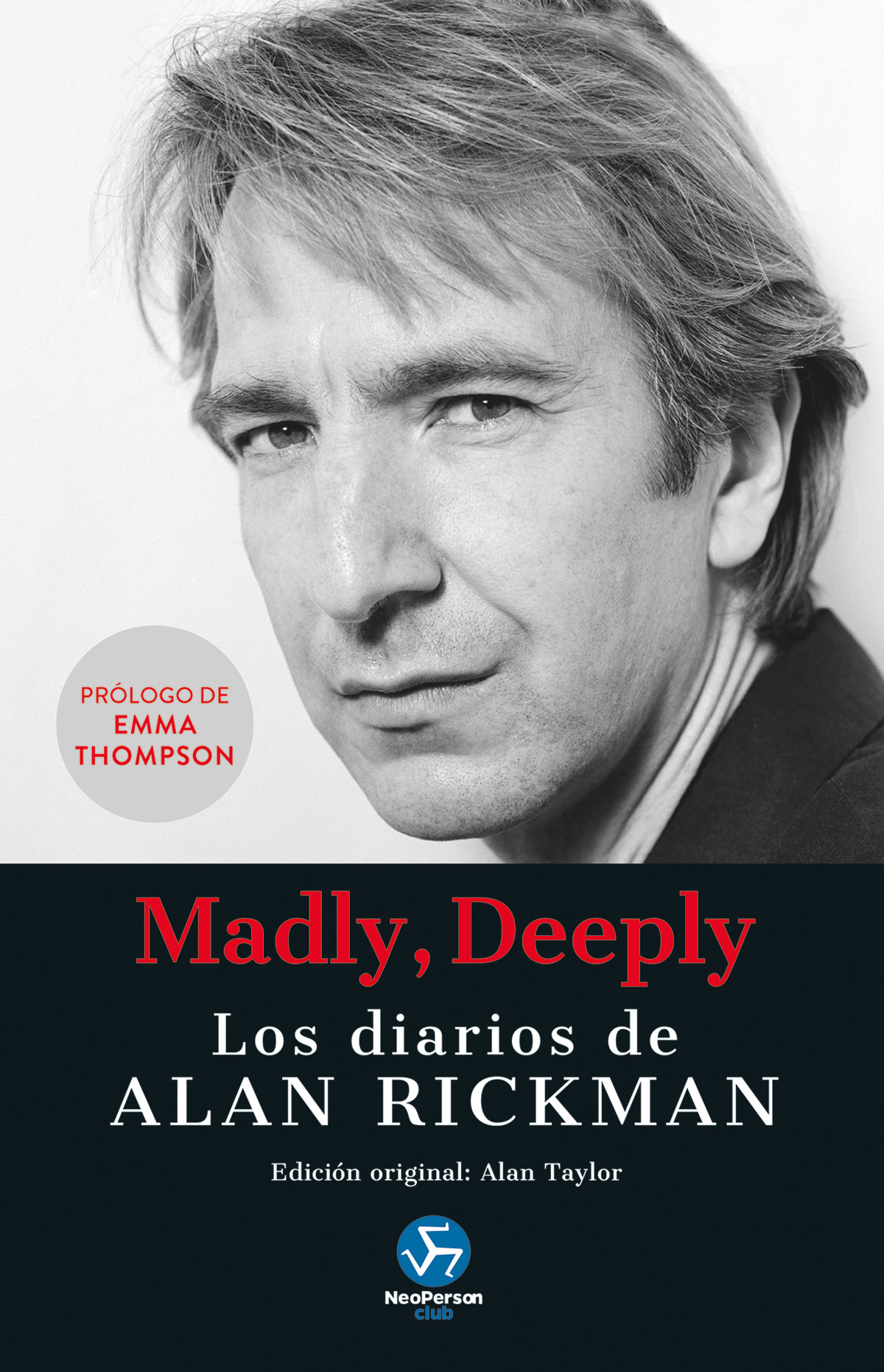 
            Madly, Deeply. Los diarios de Alan Rickman
