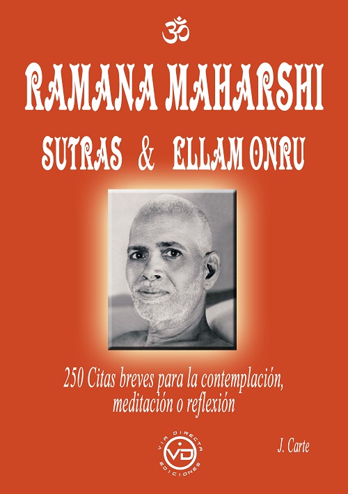 
            Ramana Maharshi sutras & Ellam Onru