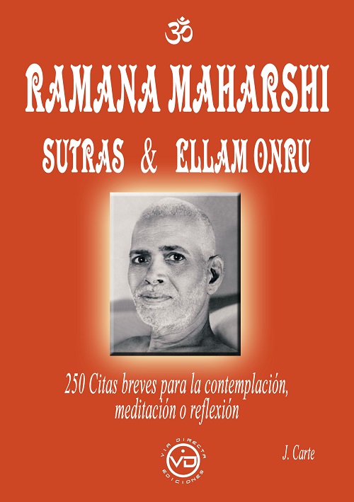 Ramana Maharshi sutras & Ellam Onru