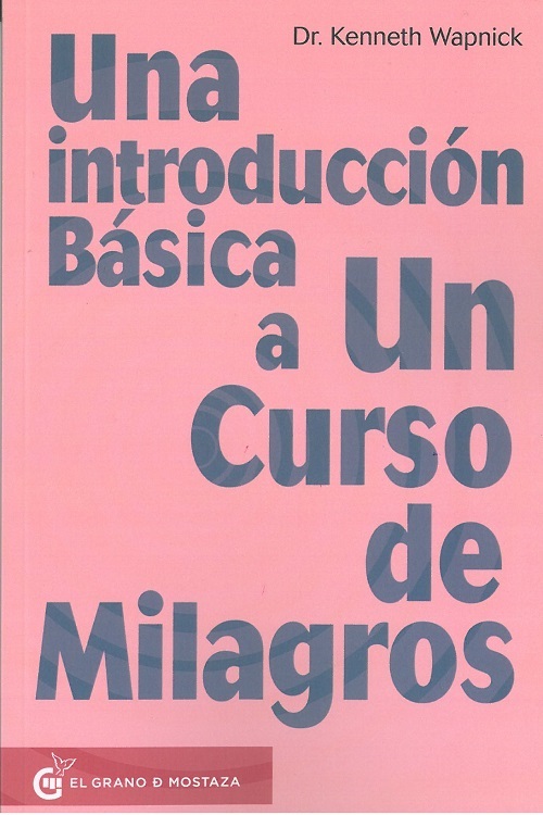 Una introducción básica a un curso de milagros