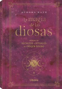 
            La magia de las diosas