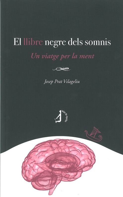 El llibre negre dels somnis. Un viatge por la ment