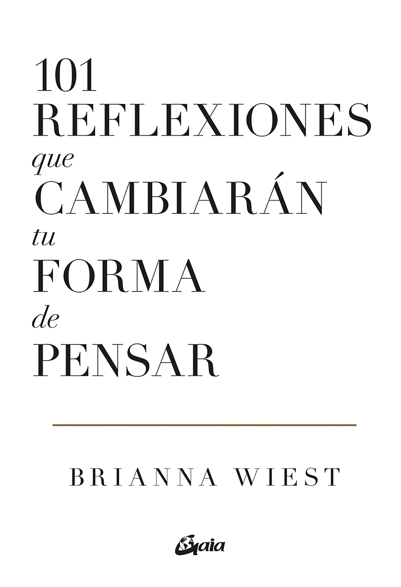 
            101 reflexiones que cambiarán tu forma de pensar