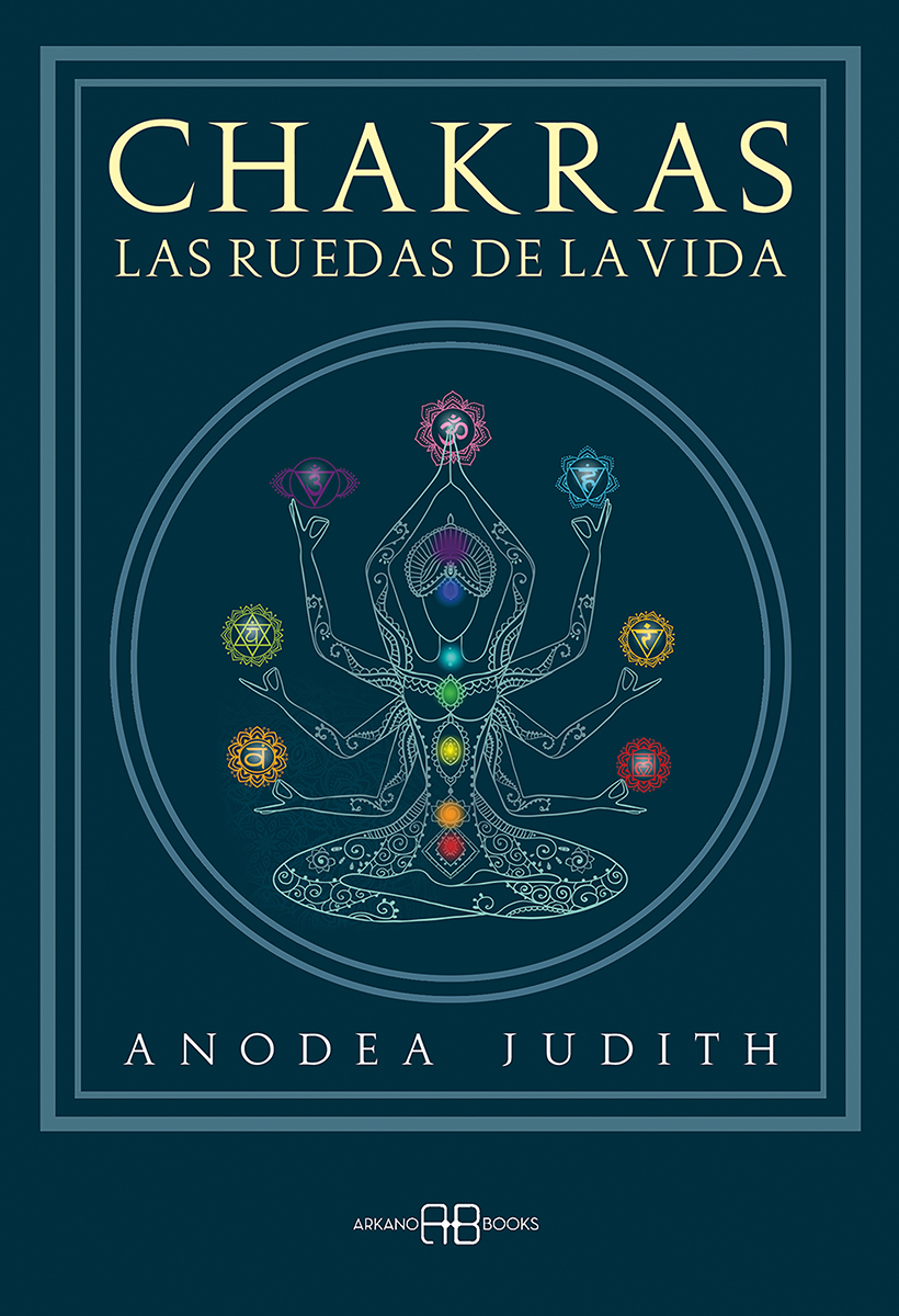 
            Chakras, las ruedas de la vida