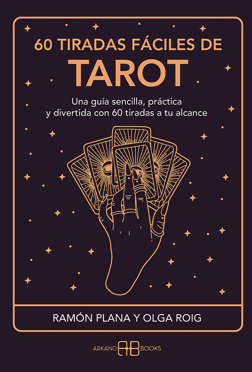 60 tiradas fáciles de tarot